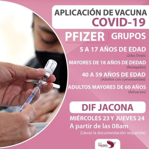 Este miércoles 23 y jueves 24 de noviembre se estarán aplicando biológicos Pfizer en el Auditorio del DIF Jacona